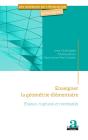 Enseigner La Géometrie Élémentaire ; Enjeux, Ruptures Et Continuités - Preview