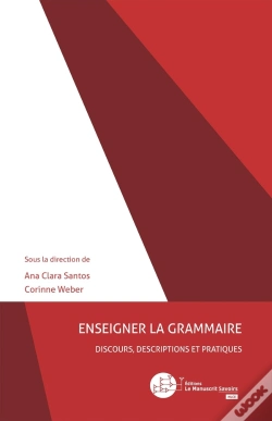 Capa do artigo Enseigner La Grammaire : Discours, Descriptions Et Pratiques