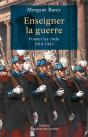 Enseigner La Guerre : Former Les Chefs (1918-1945) - Preview