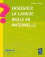 Enseigner La Langue Orale En Maternelle - Preview