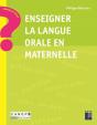 Enseigner La Langue Orale En Maternelle - Preview