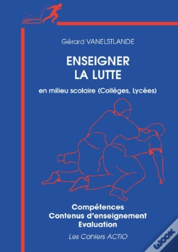 Capa do artigo Enseigner La Lutte En Milieu Scolaire, Collége Et Lycée