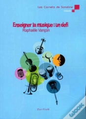 Capa do artigo Enseigner La Musique : Un Défi