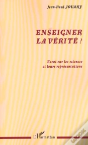 Capa do artigo Enseigner La Verite ; Essai Sur Les Sciences Et Leurs Representations