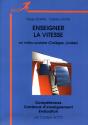 Enseigner La Vitesse - Preview
