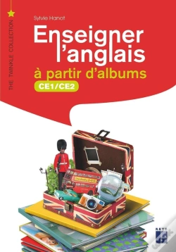 Capa do artigo Enseigner L'Anglais À Partir D'Albums ; Ce1, Ce2 (Édition 2020)