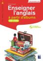 Enseigner L'Anglais À Partir D'Albums ; Ce1/Ce2 - Preview