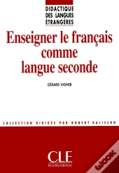 Enseigner Le Français Comme Langue Seconde
