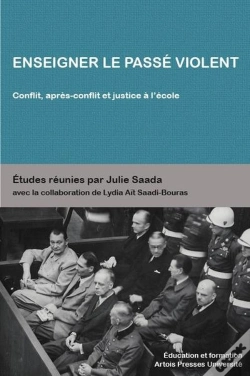 Capa do artigo Enseigner Le Passe Violent Conflit Apres Conflit Et Justice A L Ecole
