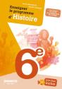 Enseigner Le Programme D'Histoire En Classe De 6e - Preview