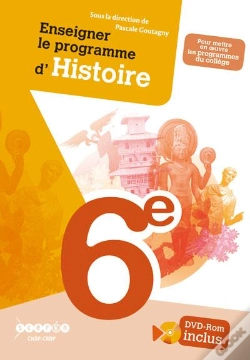 Capa do artigo Enseigner Le Programme D'Histoire En Classe De 6e
