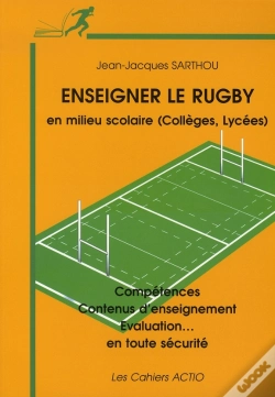 Capa do artigo Enseigner Le Rugby En Milieu Scolaire (Collège-Lycée) Compétences, Contenus D'Enseignement, Évaluation