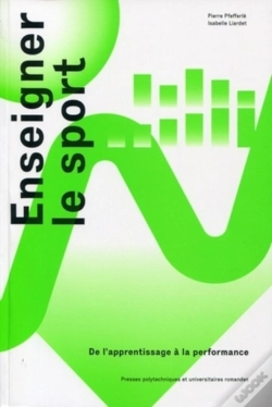 Capa do artigo Enseigner Le Sport - De L'Apprentissage A La Performance