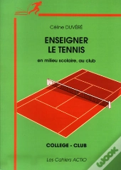 Enseigner Le Tennis