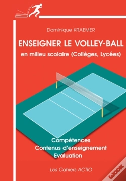 Capa do artigo Enseigner Le Volley-Ball En Milieu Scolaire : Collèges, Lycées