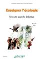Enseigner L'Ecologie : Une Autre Approche Didactique - Preview