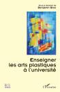 Enseigner Les Arts Plastiques À L'Université - Preview