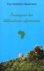 Enseigner Les Litteratures Africaines : Aux Origines De La Négritude - Preview