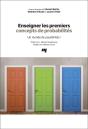 Enseigner Les Premiers Concepts De Probabilités ; Un Monde De Possibilités ! - Preview