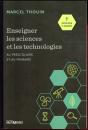 Enseigner Les Sciences Et Les Technologies ; Au Préscolaire Et Au Primaire (3e Édition) - Preview