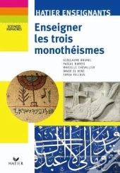 Enseigner Les Trois Monothéismes