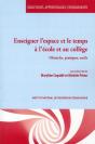 Enseigner L'Espace Et Le Temps À L'École Et Au Collège - Preview