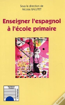Capa do artigo Enseigner L'Espagnol A L'Ecole Primaire