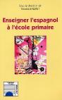 Enseigner L'Espagnol A L'Ecole Primaire - Preview