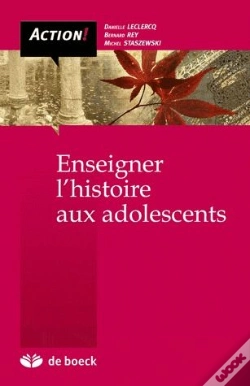 Capa do artigo Enseigner L'Histoire Aux Adolescents ; Démarche Socio-Constructiviste (2e Édition)