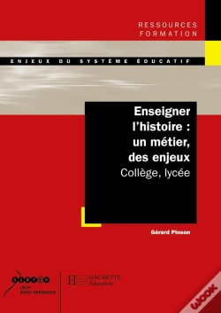 Capa do artigo Enseigner L'Histoire, Un Métier, Des Enjeux