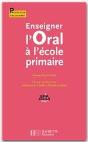 Enseigner L'Oral À L'École Primaire - Preview