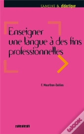 Enseigner Une Langue À Des Fins Professionnelles