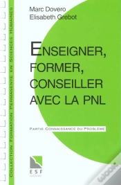 Capa do artigo Enseigner,Former,Conseiller Avec La Pnl