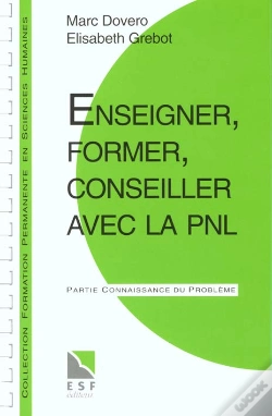 Capa do artigo Enseigner,Former,Conseiller Avec La Pnl
