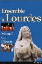 Ensemble A Lourdes - Manuel Du Pelerin - Preview