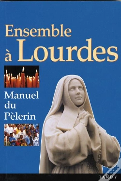 Capa do artigo Ensemble A Lourdes - Manuel Du Pelerin