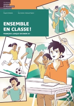 Capa do artigo Ensemble En Classe ! Français Langue Seconde A1