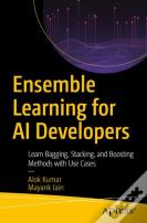 Ensemble Learning For Ai Developers