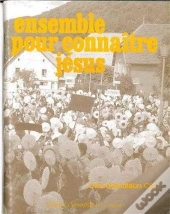 Ensemble Pour Connaître Jésus. Livre Animateur, Ce2