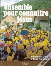 Ensemble Pour Connaître Jésus. Livre Enfant, Ce2