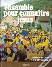 Capa do artigo Ensemble Pour Connaître Jésus. Livre Enfant, Ce2