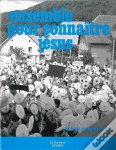 Ensemble Pour Connaître Jésus. Livre Parents, Ce2