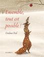 Ensemble, Tout Est Possible ! - Preview