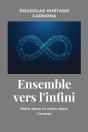 Ensemble Vers L'Infini : De Mãos Dadas No Amor - Preview