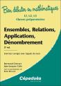 Ensembles, Relations, Applications, Dénombrement : Exercices Corrigés Avec Rappels De Cours (2e Édition) - Preview