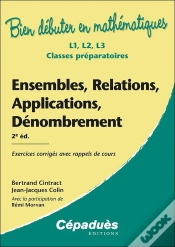 Capa do artigo Ensembles, Relations, Applications, Dénombrement : Exercices Corrigés Avec Rappels De Cours (2e Édition)