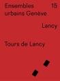 Ensembles Urbains Genève - Tours De Lancy - N° 15 - Preview
