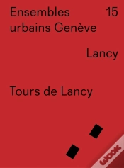 Capa do artigo Ensembles Urbains Genève - Tours De Lancy - N° 15