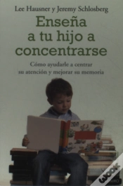 Capa do artigo Enseña A Tu Hijo A Concentrarse