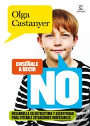 Enséñale A Decir No